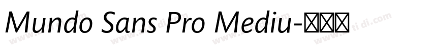 Mundo Sans Pro Mediu字体转换